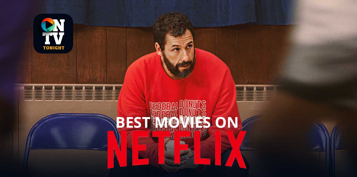 Best Movies on Netflix