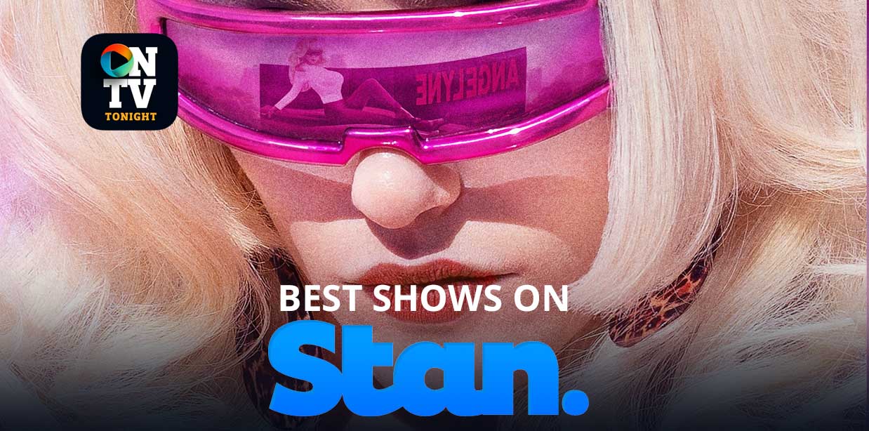 best shows to watch on stan