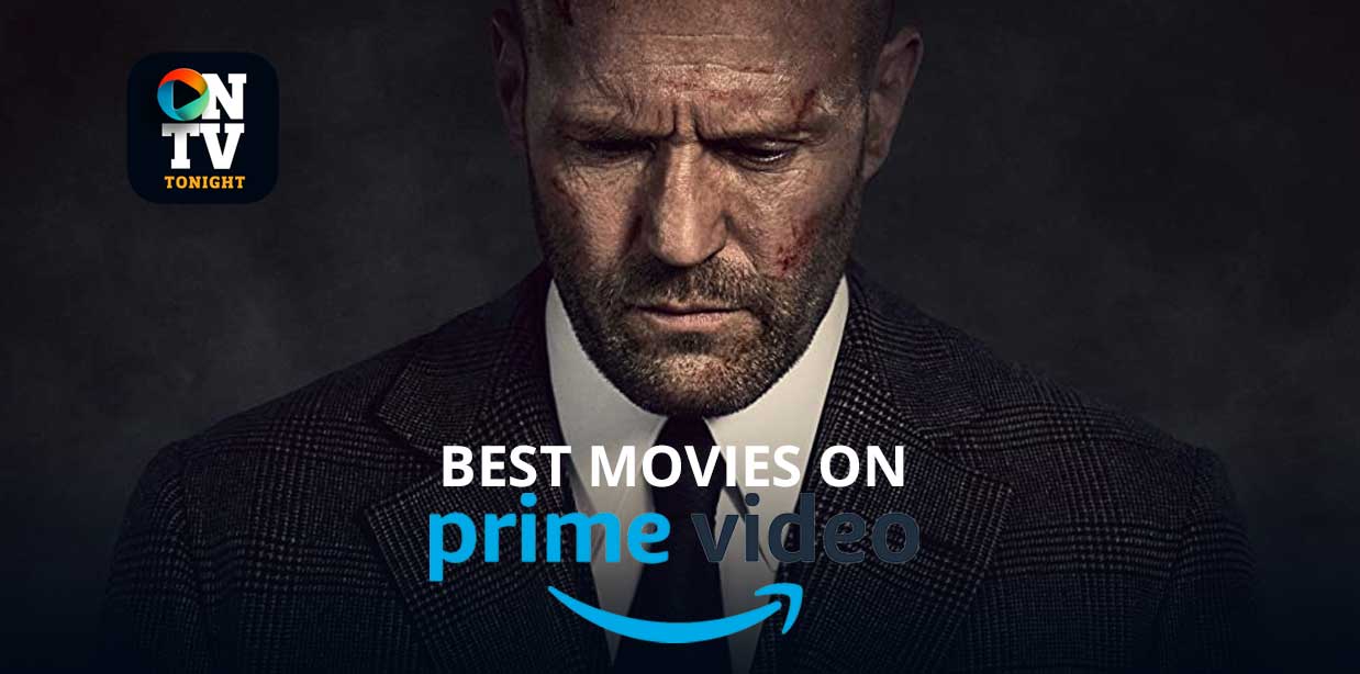 Best Movies on Prime Video